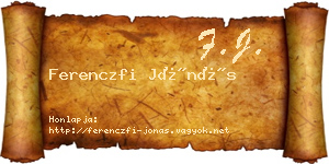 Ferenczfi Jónás névjegykártya